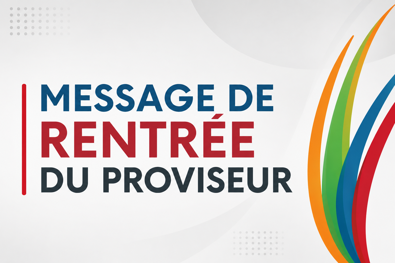 Message de rentrée du Proviseur